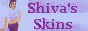 Shiva's Skins
