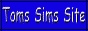 Toms Sims Site